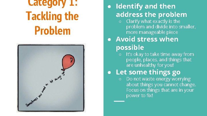 Dealing with Stress Learning Objectives Learn about ways