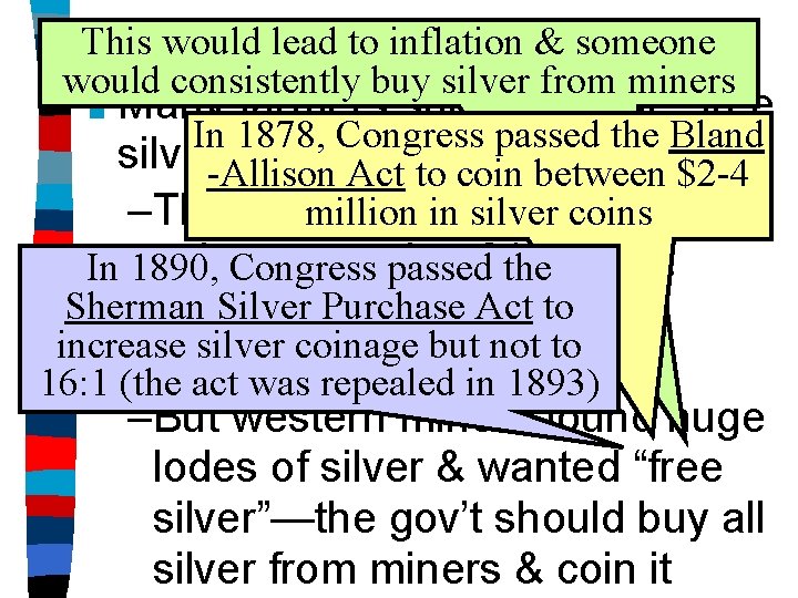 This would lead & to inflation & someone Greenback Silver Movements would consistently buy
