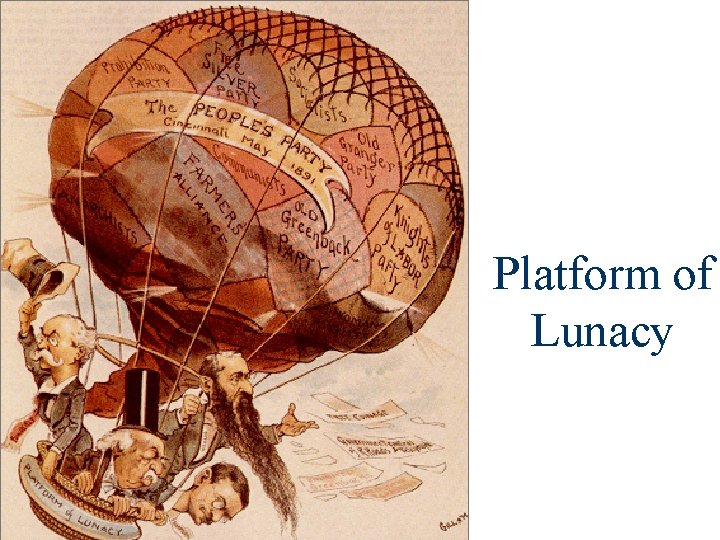 Platform of Lunacy 