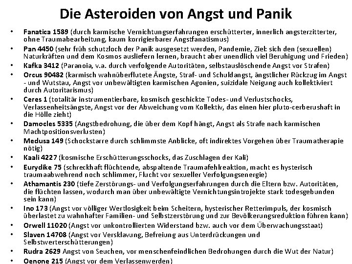 Die Asteroiden von Angst und Panik • • • • Fanatica 1589 (durch karmische