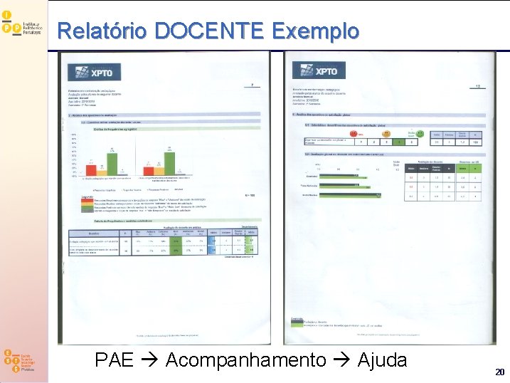 Relatório DOCENTE Exemplo logoipp 2016. png PAE Acompanhamento Ajuda 20 