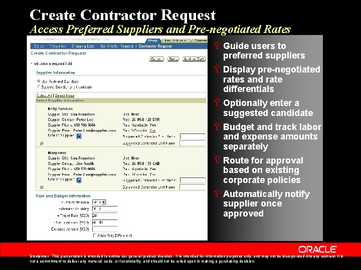 Create Contractor Request Access Preferred Suppliers and Pre-negotiated Rates Ÿ Guide users to preferred