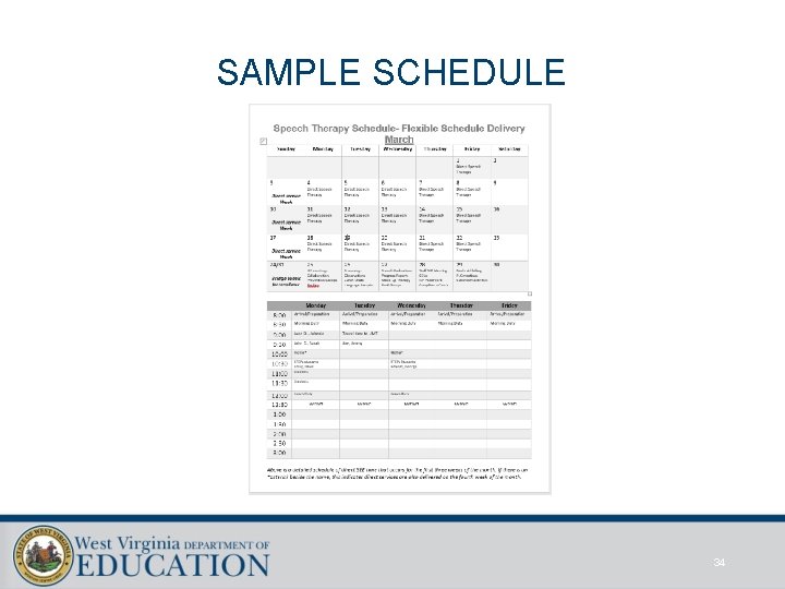 SAMPLE SCHEDULE 34 