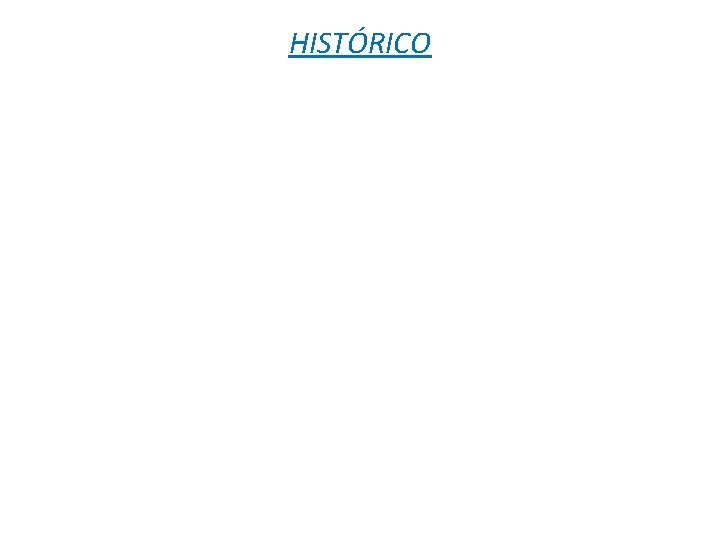 HISTÓRICO 