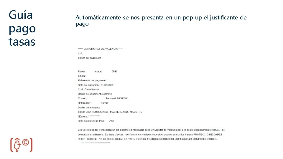 Guía pago tasas Automáticamente se nos presenta en un pop-up el justificante de pago