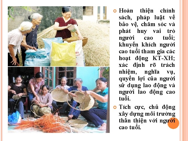 Hoàn thiện chính sách, pháp luật về bảo vệ, chăm sóc và phát huy