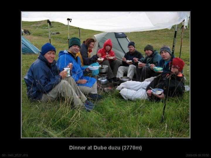 Dinner at Dube duzu (2770 m) 50 - IMG_8727. JPG 2008 -08 -18 18: