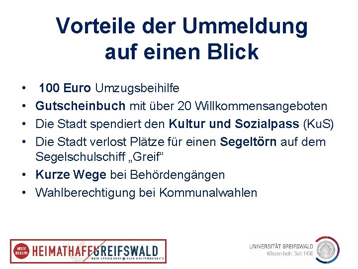 Vorteile der Ummeldung auf einen Blick • • 100 Euro Umzugsbeihilfe Gutscheinbuch mit über