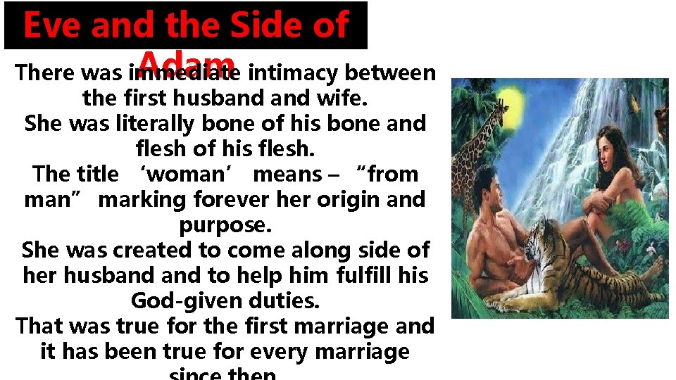 Eve and the Side of Adam intimacy between There was immediate the first husband