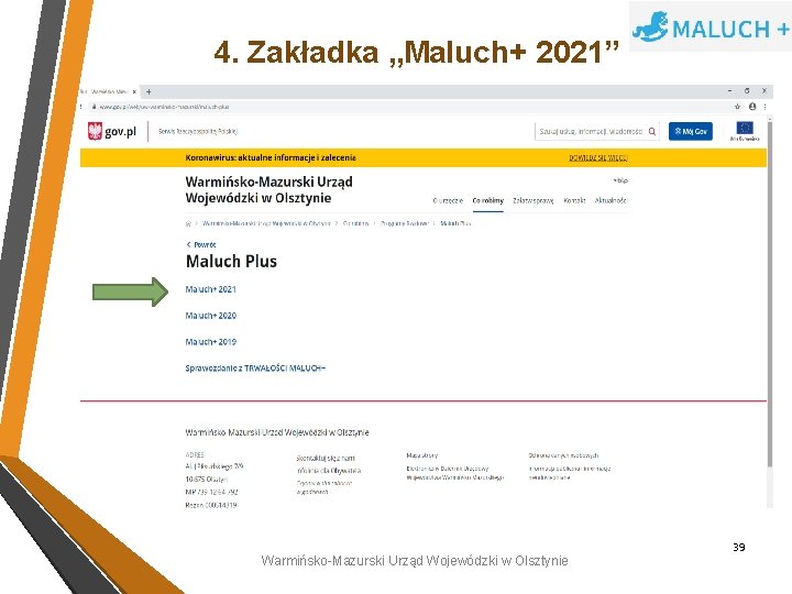 4. Zakładka „Maluch+ 2021” 39 Warmińsko-Mazurski Urząd Wojewódzki w Olsztynie 