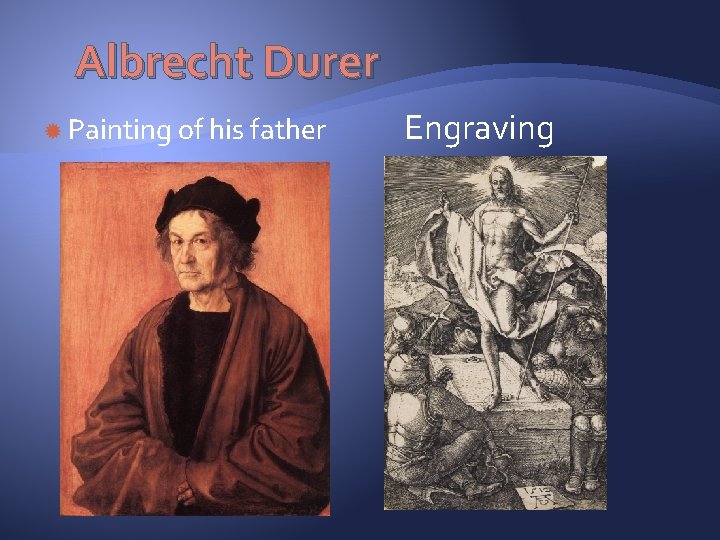 Albrecht Durer Painting of his father Engraving 