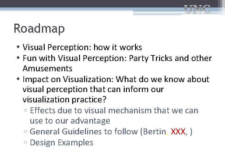 Roadmap • Visual Perception: how it works • Fun with Visual Perception: Party Tricks