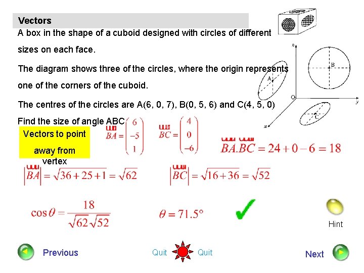 Vectors A box in the shape of a cuboid designed with circles of different