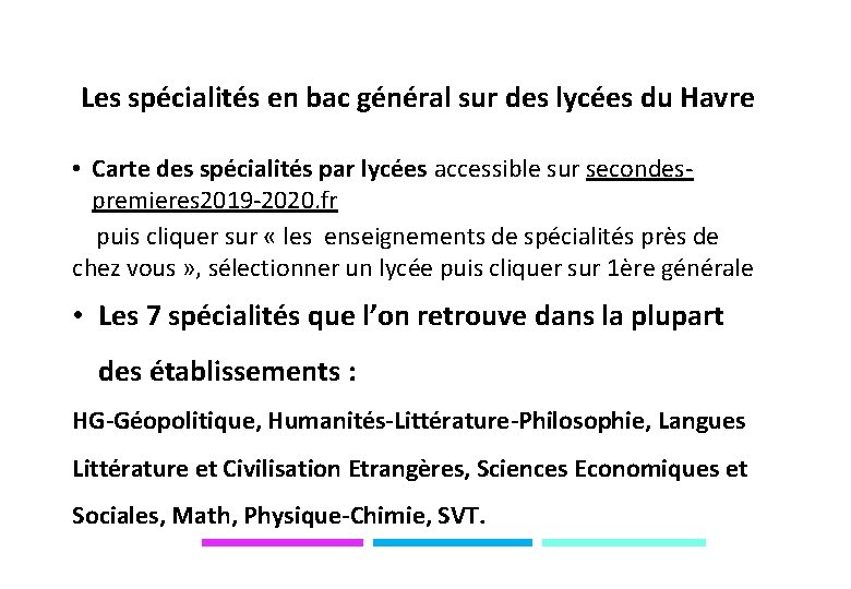 Les spécialités en bac général sur des lycées du Havre • Carte des spécialités