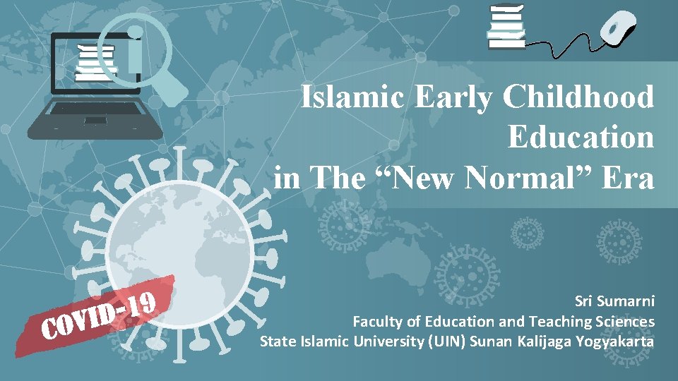 Islamic Early Childhood Education in The New Normal