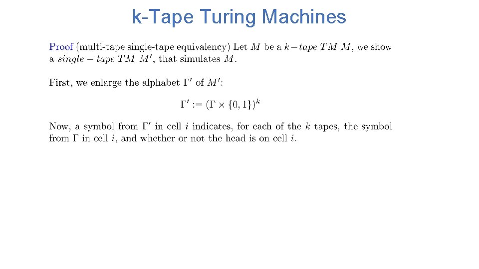 k-Tape Turing Machines 