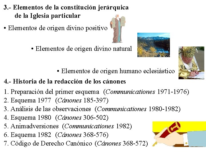 3. - Elementos de la constitución jerárquica de la Iglesia particular • Elementos de