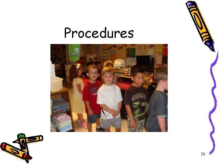 Procedures 16 