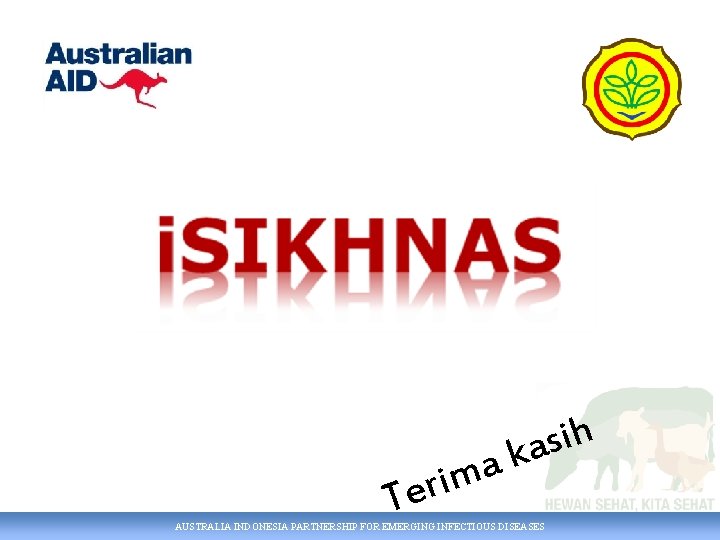 a m eri T h i s ka AUSTRALIA INDONESIA PARTNERSHIP FOR EMERGING INFECTIOUS