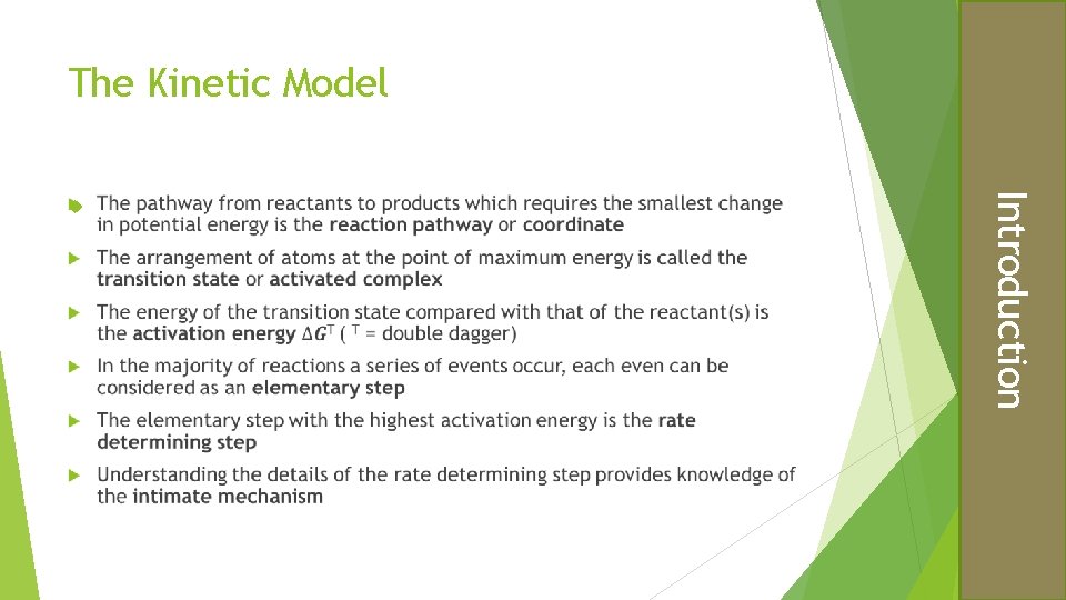 The Kinetic Model Introduction 