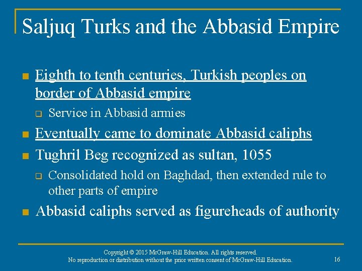 Saljuq Turks and the Abbasid Empire n Eighth to tenth centuries, Turkish peoples on