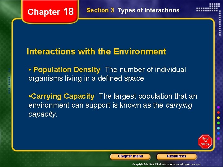 Chapter 18 Section 3 Types of Interactions with the Environment • Population Density The