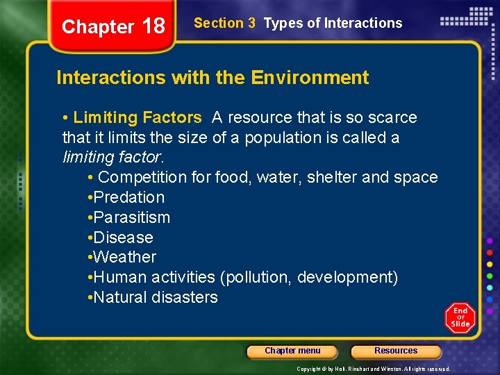 Chapter 18 Section 3 Types of Interactions with the Environment • Limiting Factors A