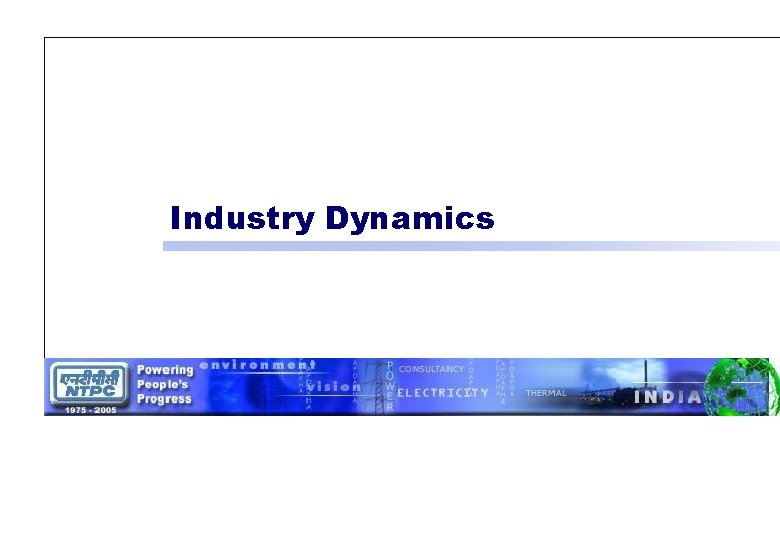 Industry Dynamics 