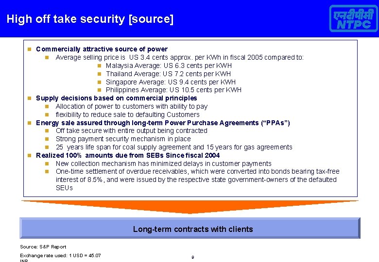 High off take security [source] n Commercially attractive source of power n Average selling