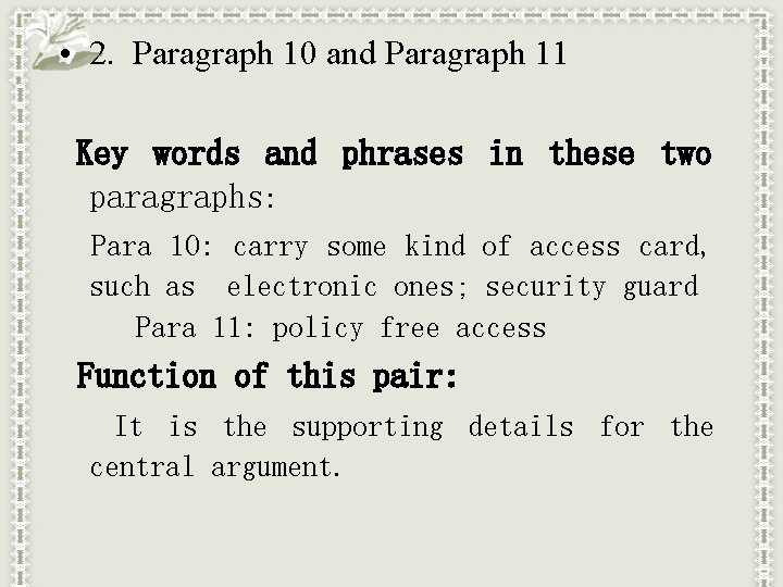  • 2. Paragraph 10 and Paragraph 11 Key words and phrases in these