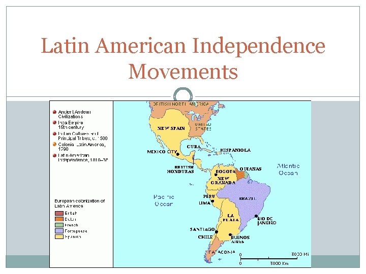 Latin American Independence Movements 