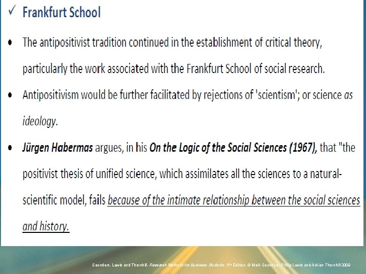 Slide 4. 14 Saunders, Lewis and Thornhill, Research Methods for Business Students , 5