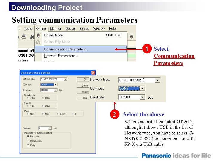 Downloading Project Setting communication Parameters 1 Select Communication Parameters 2 Select the above When