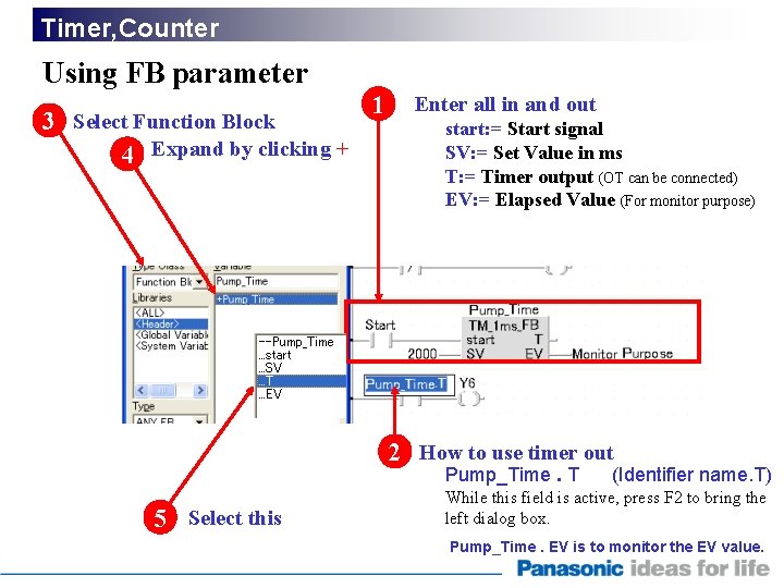 Timer, Counter Using FB parameter 3 Select Function Block 4 Expand by clicking +