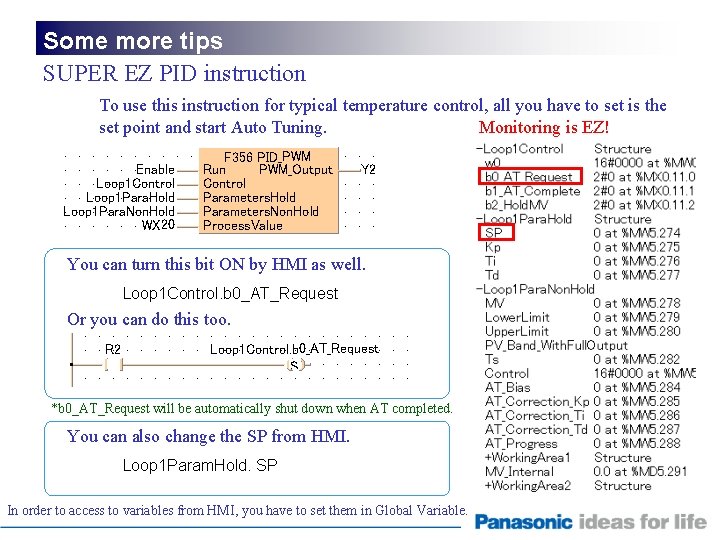 Some more tips SUPER EZ PID instruction To use this instruction for typical temperature