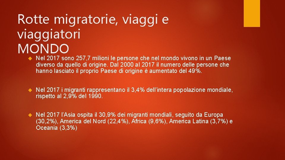 Rotte migratorie, viaggi e viaggiatori MONDO Nel 2017 sono 257, 7 milioni le persone