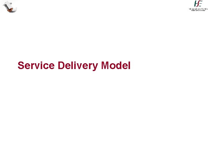 Service Delivery Model 