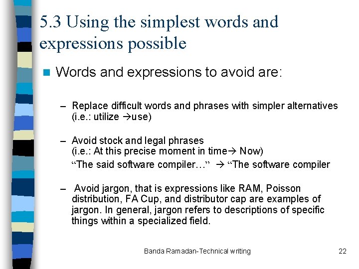 5. 3 Using the simplest words and expressions possible n Words and expressions to