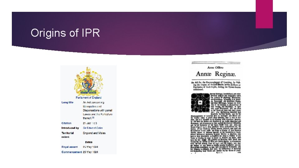 Origins of IPR 