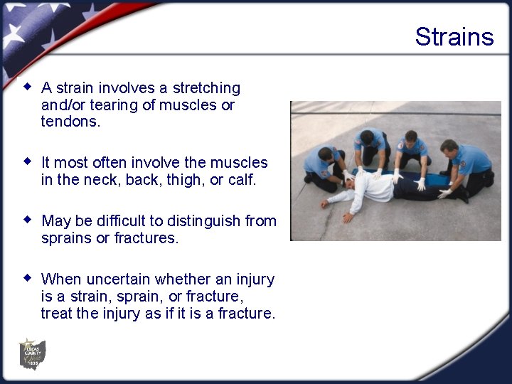 Strains w A strain involves a stretching and/or tearing of muscles or tendons. w