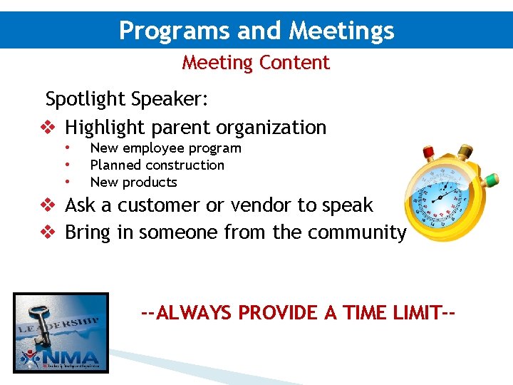 Programs and Meetings Meeting Content Spotlight Speaker: v Highlight parent organization • • • Programs and Meetings Meeting Content Spotlight Speaker: v Highlight parent organization • • •