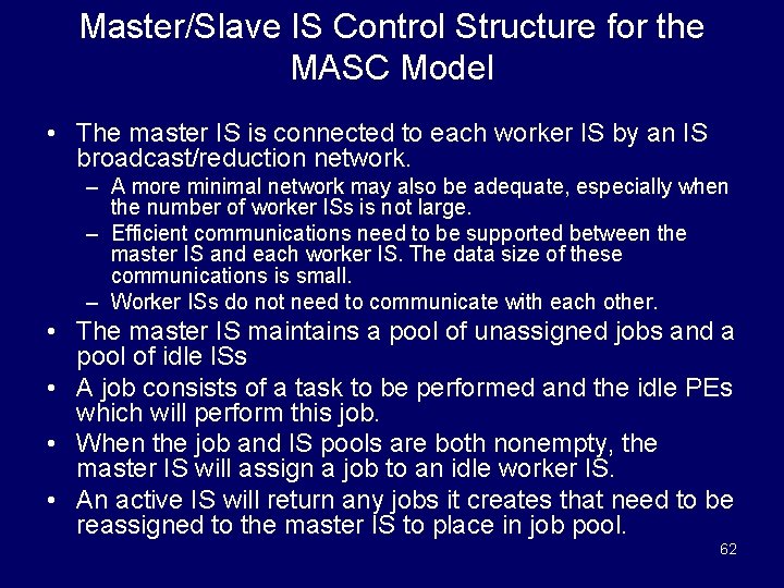 Master/Slave IS Control Structure for the MASC Model • The master IS is connected
