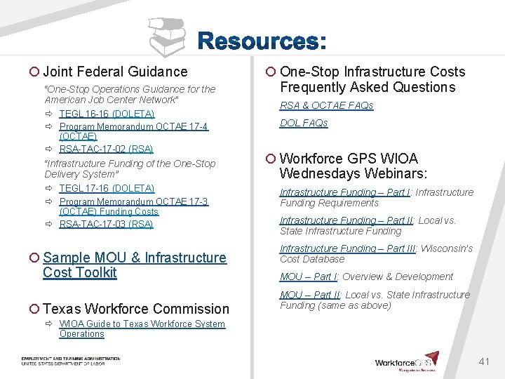  ¡ Joint Federal Guidance “One-Stop Operations Guidance for the American Job Center Network”