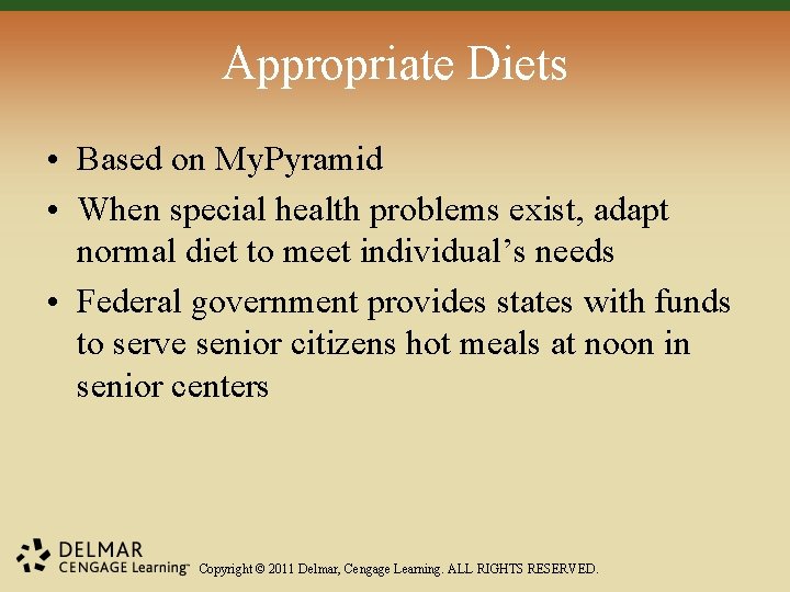 Appropriate Diets • Based on My. Pyramid • When special health problems exist, adapt