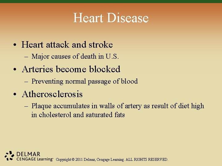 Heart Disease • Heart attack and stroke – Major causes of death in U.