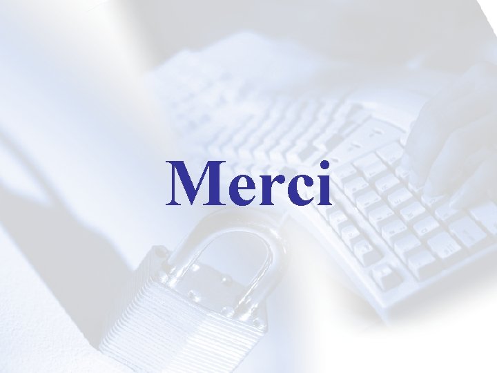 Merci 
