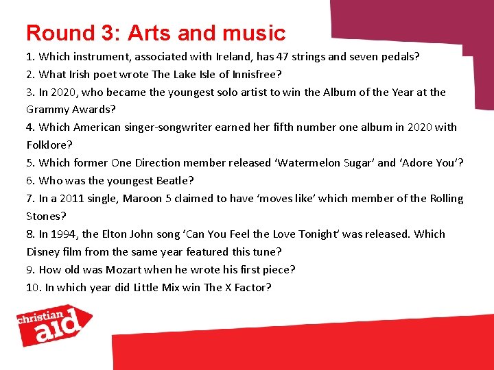 Round 3: Arts and music 1. Which instrument, associated with Ireland, has 47 strings
