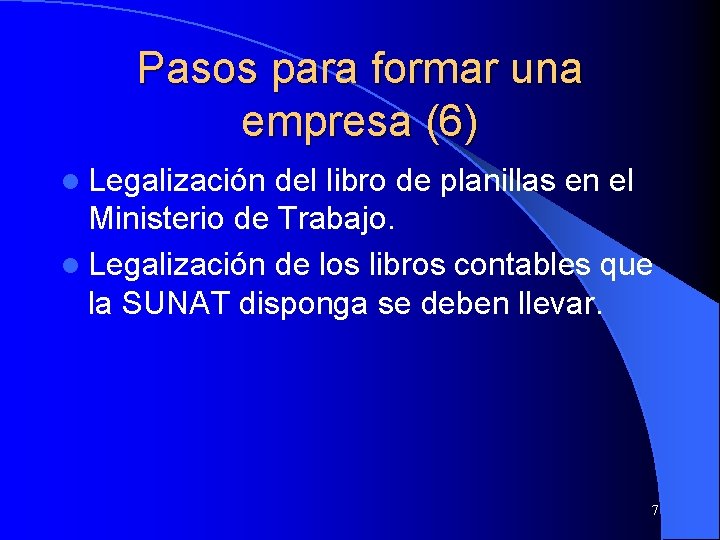 Pasos para formar una empresa (6) l Legalización del libro de planillas en el