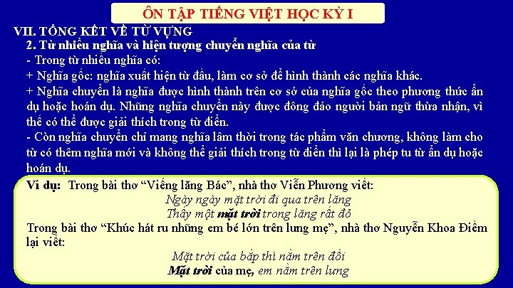 ÔN TẬP TIẾNG VIỆT HỌC KỲ I VII. TỔNG KẾT VỀ TỪ VỰNG 2.