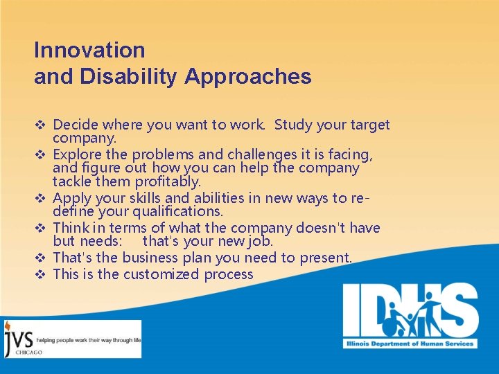 Innovation and Disability Approaches v Decide where you want to work. Study your target